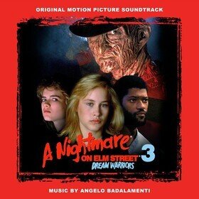 A Nightmare on Elm Street 3: Dream Warriors (Original Motion Picture Soundtrack) (Expanded Edition) Angelo Badalamenti