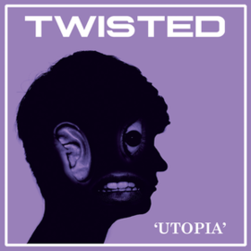 Utopia Twisted