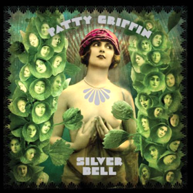 Silver Bell Patty Griffin