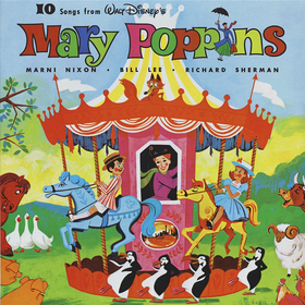 10 Songs From Mary Poppins (60th Anniversary Edition) Various Artists