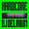 Hardcore Legends (Limited Edition)