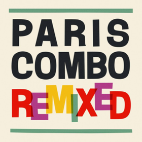 Remixed Paris Combo