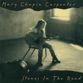 Stones In The Road (30th Anniversary Edition) Mary Chapin Carpenter