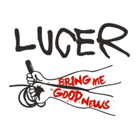 Bring Me Good News Lucer
