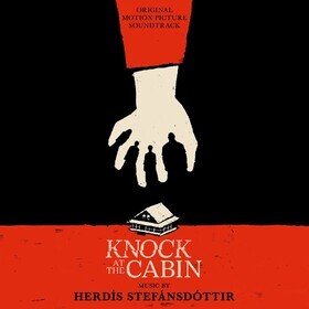 Knock at the Cabin (Original Motion Picture Soundtrack) Original Soundtrack