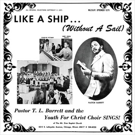 Like A Ship (With No Sail) Pastor T.l. Barrett
