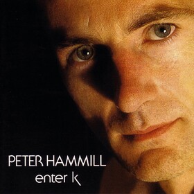Enter K  Peter Hammill