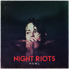 Howl Night Riots