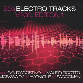 90s Electro Tracks - Vinyl Edition Vol. 1 Various Artists