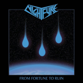 From Fortune To Ruin Nightfyre