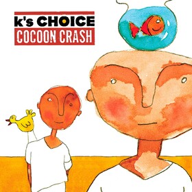 Cocoon Crash (Limited Edition) K'S Choice