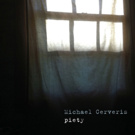 Piety Michael Cerveris