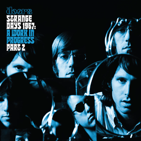 Strange Days 1967: A Work In Progress Part 2 (RSD 2026) The Doors