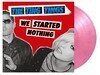 We Started Nothing
