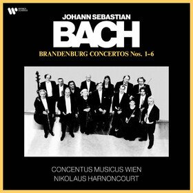 Johann Sebastian Bach: Brandenburg Concertos Nos.1-6 Nikolaus Harnoncourt