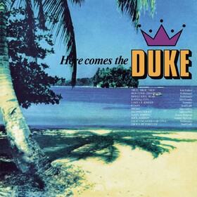 Here Comes The Duke Various Artists