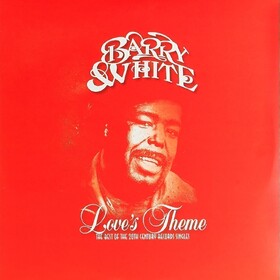 Love's Theme: The Best Of The 20Th Century Records Singles Barry White