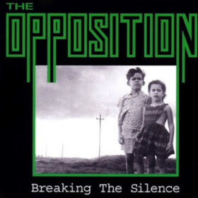 Breaking The Silence Opposition