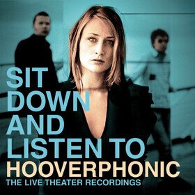 Sit Down And Listen To (Limited Gold Edition) Hooverphonic