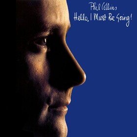 Hello, I Must Be Going (Limited Edition) Phil Collins