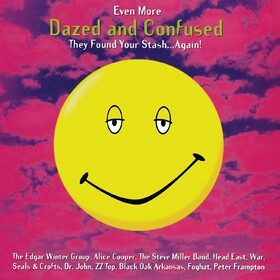 Even More Dazed And Confused Various Artists