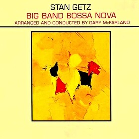 Big Band Bossa Nova Stan Getz