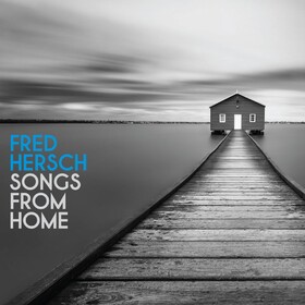 Songs From Home Fred Hersch