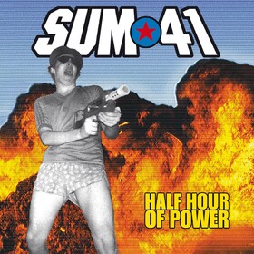 Half Hour Of Power  Sum 41