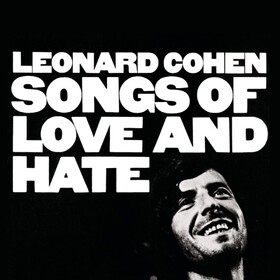 Songs Of Love And Hate (50th Anniversary Edition) Leonard Cohen