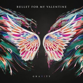 Gravity Bullet For My Valentine