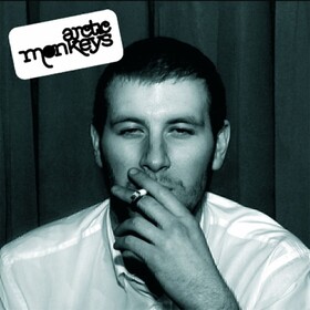 Whatever People Say I Am, That's What I'm Not Arctic Monkeys