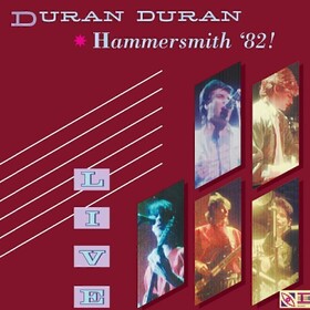 Live At Hammersmith '82! (Limited Edition) Duran Duran