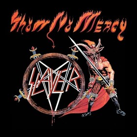 Show No Mercy (Limited Edition) Slayer