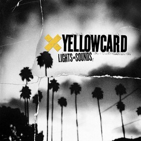 Lights And Sounds Yellowcard
