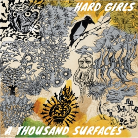 A Thousand Surfaces Hard Girls