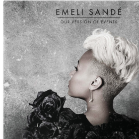 Our Version Of Events Emeli Sande