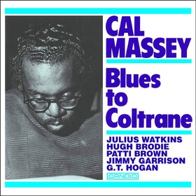 Blues To Coltrane Cal Massey