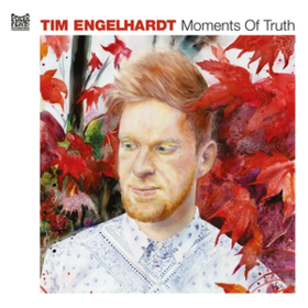 Moments Of Truth Tim Engelhardt