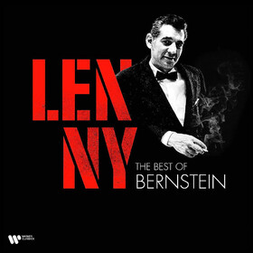 Lenny: the Best of Bernstein Leonard Bernstein