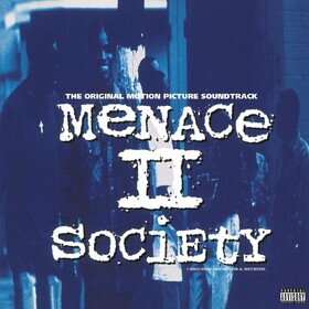 Menace II Society Original Soundtrack