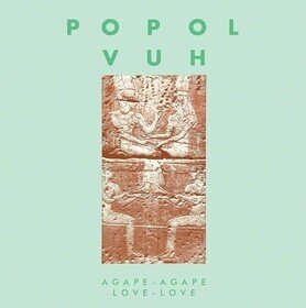 Agape-agape.. -ltd- Popol Vuh