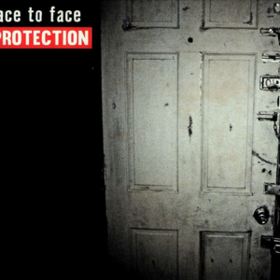 Protection Face To Face