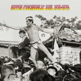 Nippon Psychedelic Soul 1970-1979 Various Artists
