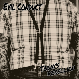 Today's Rebellion Evil Conduct