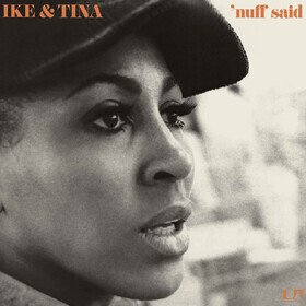 'Nuff Said Ike & Tina Turner
