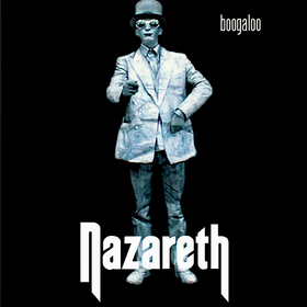 Boogaloo (Limited Edition) Nazareth