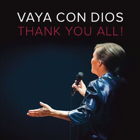 Thank You All! Vaya Con Dios