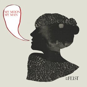 7-My Moon My Man Feist