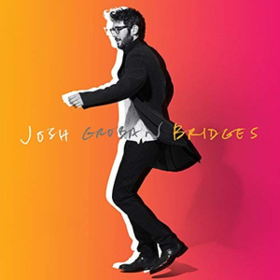 Bridges Josh Groban