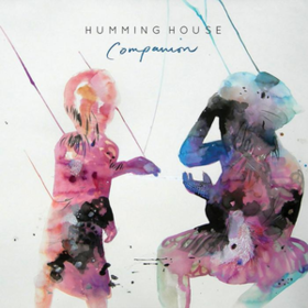 Companion Humming House